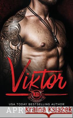 Viktor Apryl Baker 9781640349520 Crave Publishing