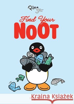 Pingu: Find Your Noot Nelly Buchet Mattel 9781640365032 Mattel Press