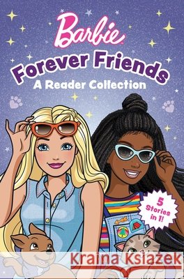 Barbie: Forever Friends - A Reader Collection Mattel 9781640365902