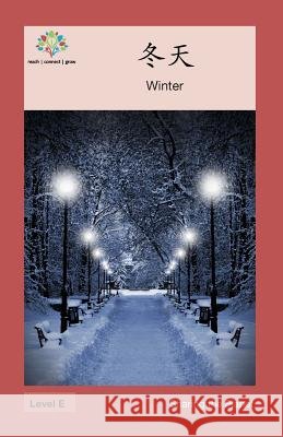 冬天: Winter Washington Yu Ying Pcs 9781640400511 Level Chinese