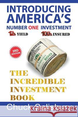 The Incredible Investment Book Chuck Salisbury 9781640454392 Litfire Publishing