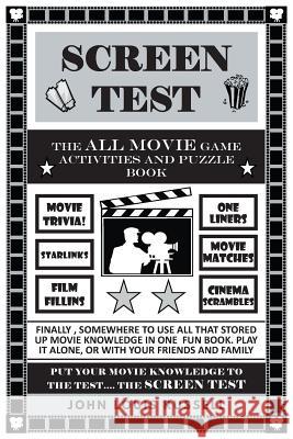 Screen Test: The All Movie Game Activities and Puzzle Book John Louis Russell 9781640455702 Litfire Publishing, LLC