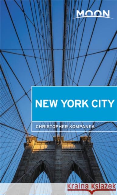 Moon New York City (First Edition) Christopher Kompanek 9781640491786 Moon Travel