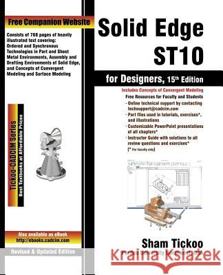 Solid Edge ST10 for Designers Technologies, Cadcim 9781640570115 Cadcim Technologies