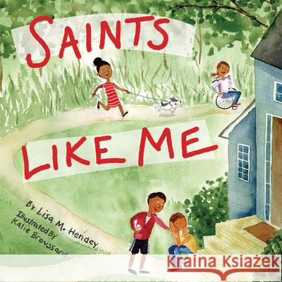 Saints Like Me -- Toddler Edition Hendey, Lisa M. 9781640607606 Paraclete Press (MA)