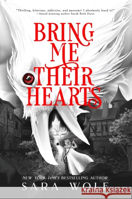 Bring Me Their Hearts Sara Wolf 9781640631465 Entangled Publishing, LLC