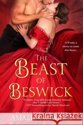 The Beast of Beswick Amalie Howard 9781640637412 Entangled: Amara