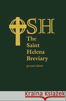The Saint Helena Breviary: Personal Edition The Order of Saint Helena 9781640652750 Church Publishing