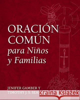 Oración Común Para Niños Y Familias Gamber, Jenifer 9781640653399