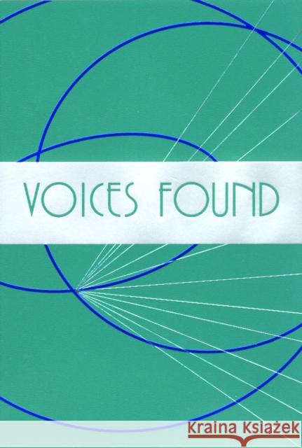 Voices Found: Women in the Church's Song Church Publishing 9781640655447 Church Publishing