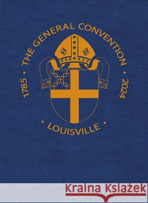 Book of Common Prayer, 2024 General Convention Edition  9781640657014 Church Publishing Inc