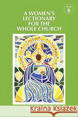 Women's Lectionary for the Whole Church Year B Wilda C. Gafney 9781640657212 Church Publishing