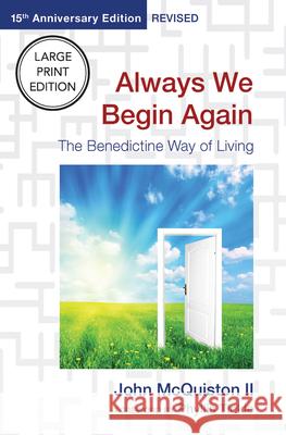 Always We Begin Again McQuiston John 9781640658974