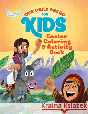 Easter Coloring and Activity Book Crystal Bowman Teri McKinley Luke Flowers 9781640700024