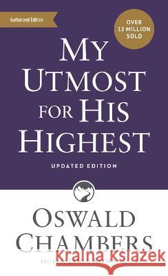 My Utmost for His Highest: Updated Language Mass Market Paperback Oswald Chambers James Reimann 9781640702240