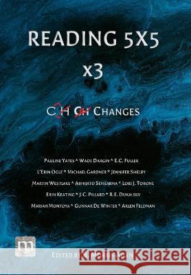 Reading 5X5 x3: Changes B Morris Allen   9781640760356 Verdage