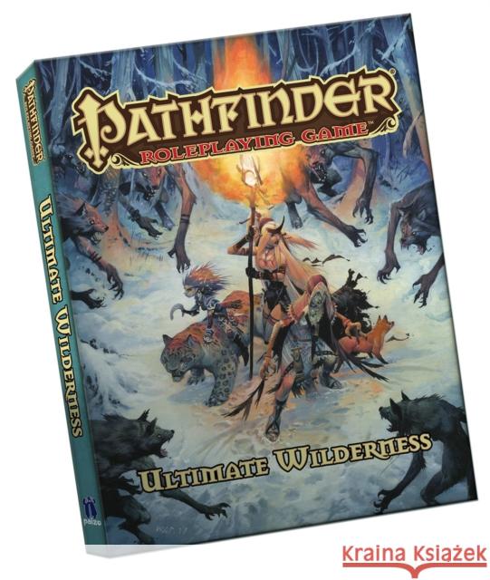 Pathfinder Roleplaying Game: Ultimate Wilderness Pocket Edition Jason Bulmahn 9781640781337 Paizo Inc.