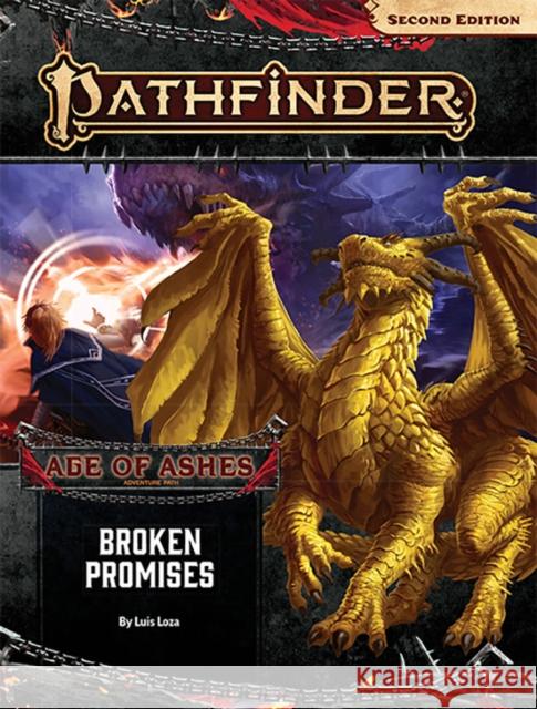 Pathfinder Adventure Path: Broken Promises (Age of Ashes 6 of 6) [P2] Loza, Luis 9781640781955 Paizo Inc.