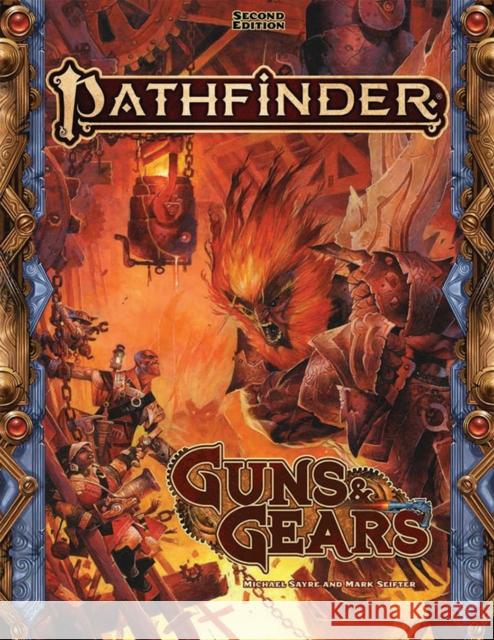 Pathfinder RPG Guns & Gears (P2) Paizo Publishing 9781640783690