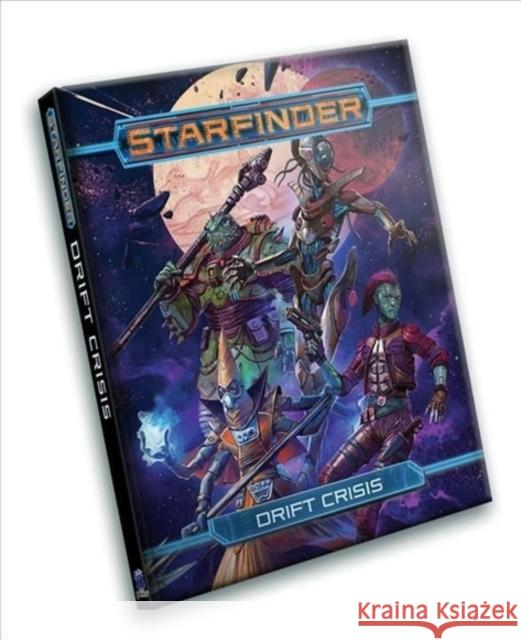 Starfinder RPG: Drift Crisis Joan Hong 9781640784192 Paizo Publishing, LLC