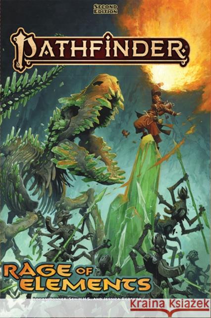 Pathfinder RPG Rage of Elements (P2) Logan Bonner Jason Bulmahn James Case 9781640785274 Paizo Publishing, LLC