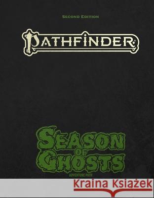 Pathfinder Season of Ghosts Adventure Path Special Edition (P2) Dan Cascone 9781640787667 Paizo, Inc.