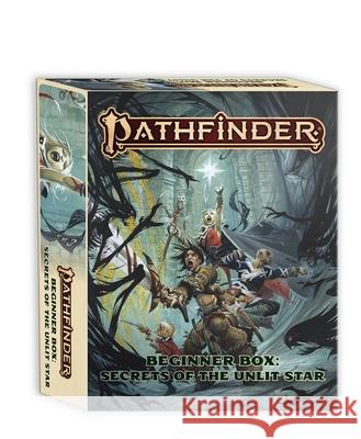 Pathfinder Beginner Box: Secrets of the Unlit Star Logan Bonner James Case Luis Loza 9781640787858 Paizo, Inc.
