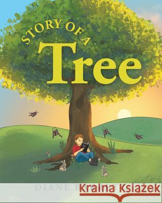 Story Of A Tree Diane Barrett 9781640792807