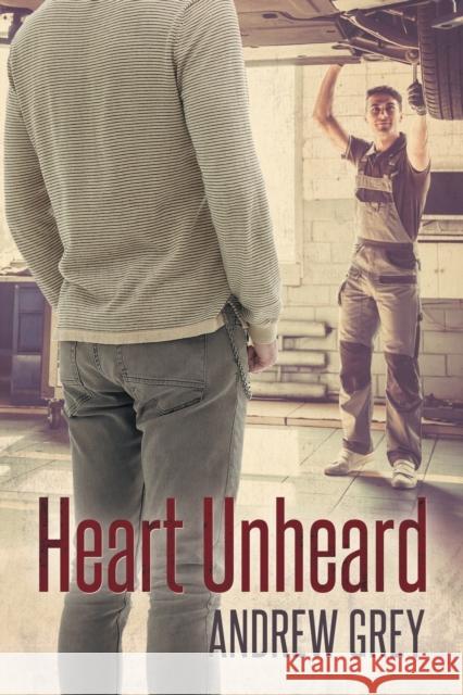 Heart Unheard: Volume 2 Grey, Andrew 9781640801516