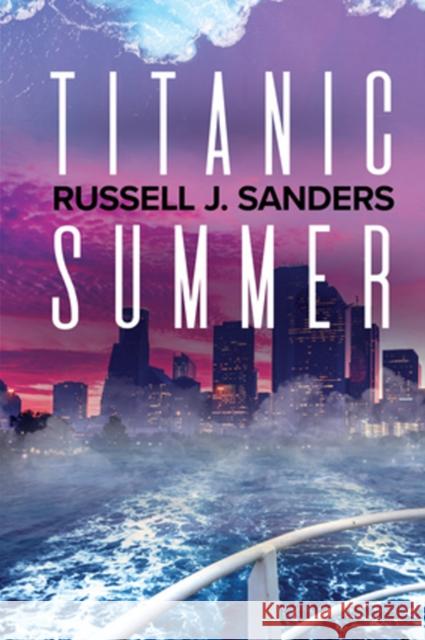 Titanic Summer Russell J. Sanders 9781640801851 Harmony Ink Press