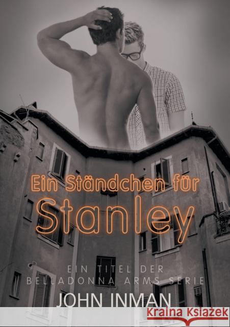 Ständchen Für Stanley (Translation) Inman, John 9781640802810