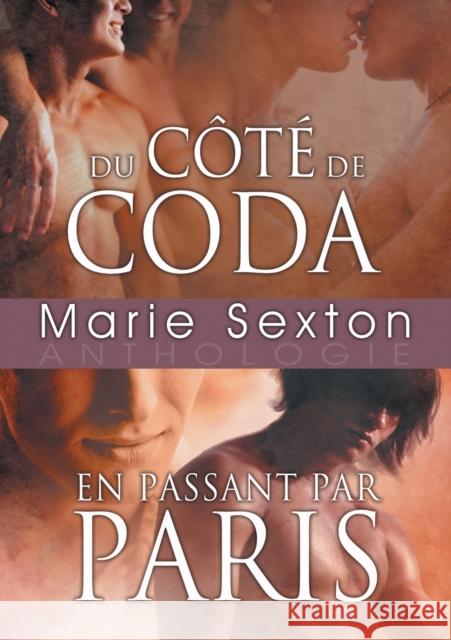 Du Côté de Coda En Passant Par Paris (Translation) Malin, Domitile 9781640805095 Dreamspinner Press