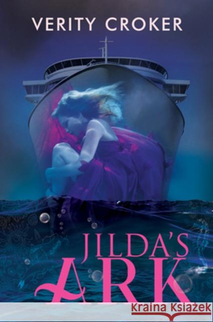 Jilda's Ark Verity Croker 9781640806016