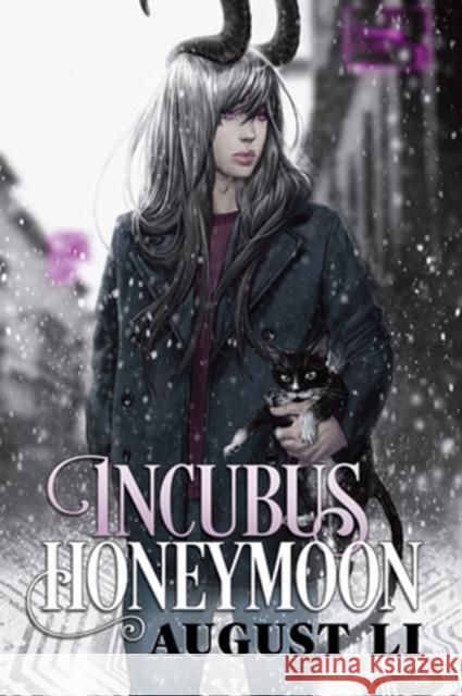 Incubus Honeymoon August Li 9781640807457 DSP Publications