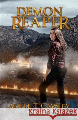 Demon Reaper Adele T Cawley 9781640856264 Author Academy Elite