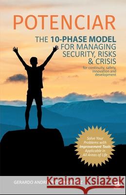 Potenciar: The 10-Phase Model For Managing Security, Risks & Crisis Moreno Y 9781640866614 Ibukku, LLC