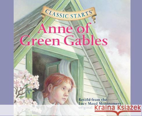 Anne of Green Gables, Volume 3 - audiobook Montgomery, Lucy Maud 9781640912557 Oasis Audio