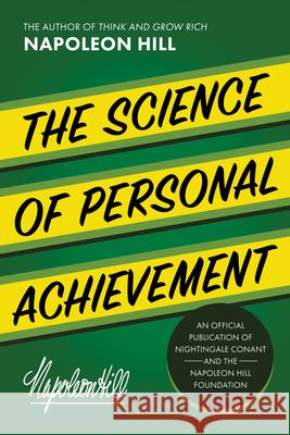 The Science of Personal Achievement Napoleon Hill 9781640954113 Sound Wisdom