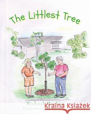 The Littlest Tree Michael Marlow, Pat Boxell 9781640967786