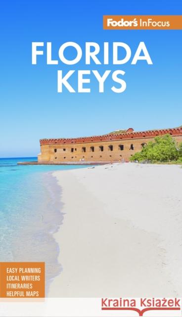 Fodor's Infocus Florida Keys: With Key West, Marathon & Key Largo Fodor's Travel Guides 9781640975675 Random House USA Inc