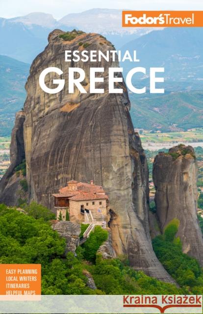 Fodor's Essential Greece: with the Best of the Islands Fodorâ€™s Travel Guides 9781640975811 Random House USA Inc