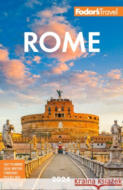 Fodor's Rome 2024 Fodor's Travel Guides 9781640976320 Fodor's Travel Publications