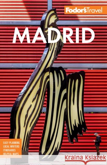 Fodor's Madrid: with Seville and Granada Fodor's Travel Guides 9781640976405 Fodor's Travel Publications