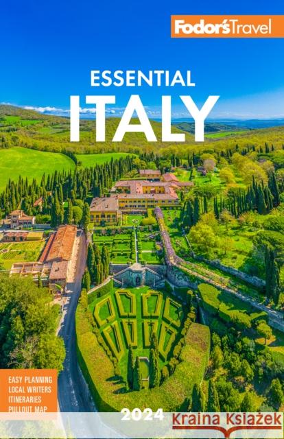 Fodor's Essential Italy 2024 Fodor's Travel Guides 9781640976528 Fodor's Travel