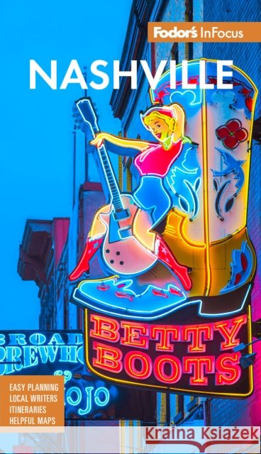 Fodor's InFocus Nashville Fodor's Travel Guides 9781640976856 Random House USA Inc