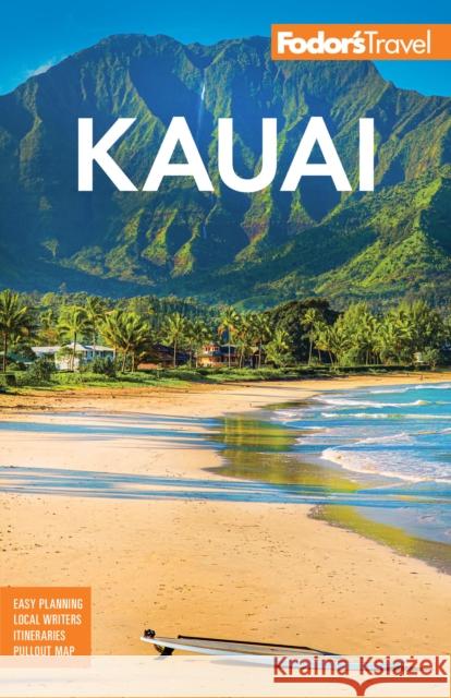 Fodor's Kauai Fodor's Travel Guides 9781640976894 Random House USA Inc