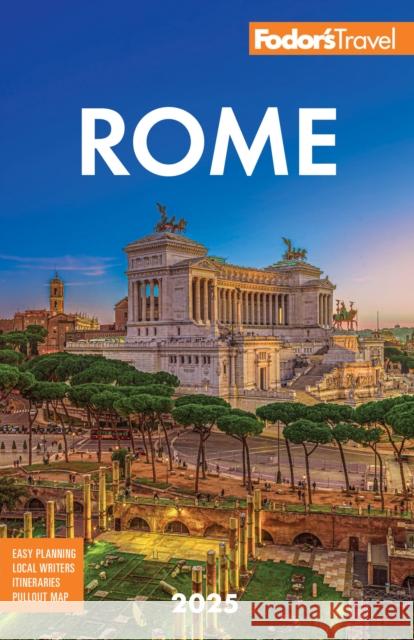 Fodor's Rome 2025 Fodor's Travel Guides 9781640977105 Random House USA Inc