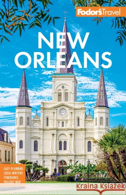 Fodor's New Orleans Fodor's Travel Guides 9781640977389 Random House USA Inc