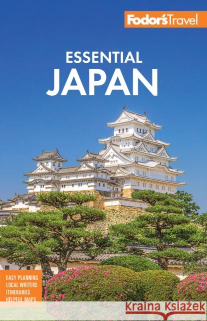 Fodor's Essential Japan Fodor's Travel Guides 9781640977914 Fodor's Travel Publications