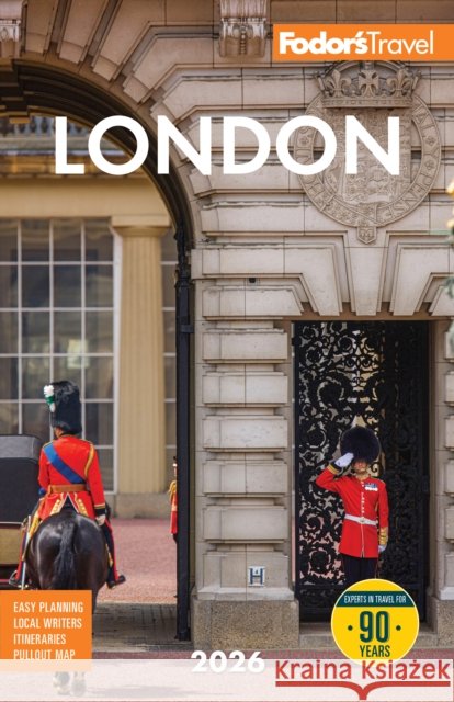 Fodor's London 2026 Fodor's Travel Guides 9781640978409 Fodor's Travel Publications